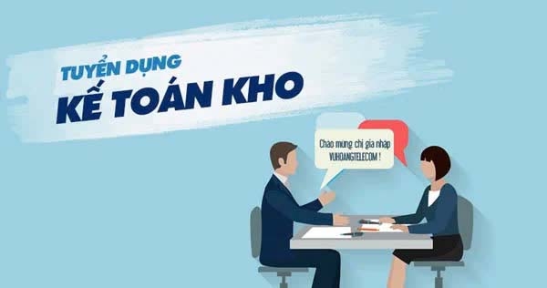 Tuyển dụng Kế Toán Kho đi làm ngay